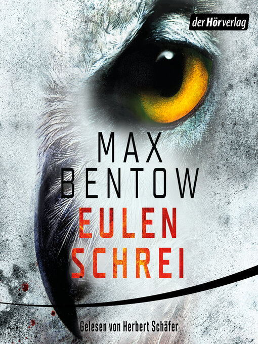 Title details for Eulenschrei by Max Bentow - Wait list